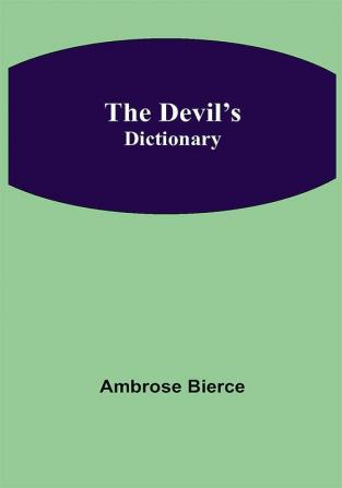 The Devil’s Dictionary