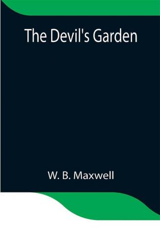 The Devil's Garden