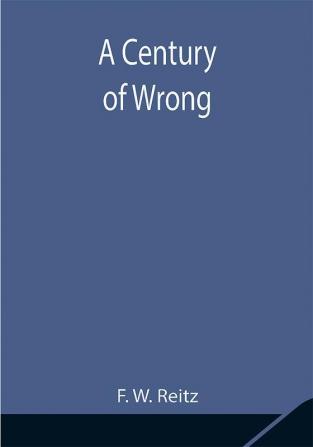 A Century of Wrong