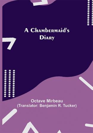 A Chambermaid's Diary