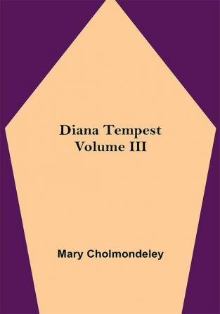 Diana Tempest Volume III