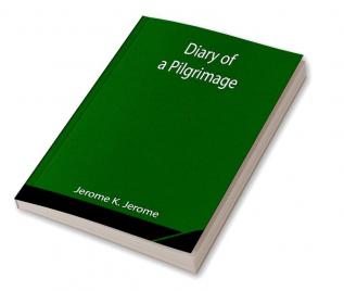 Diary of a Pilgrimage