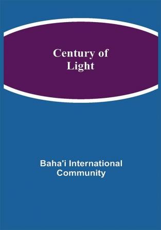 Century of Light