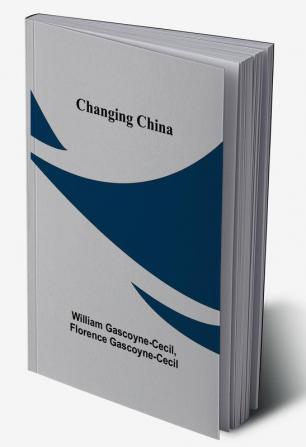 Changing China