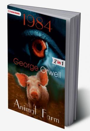 Animal Farm and 1984