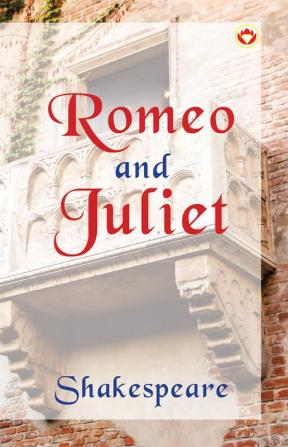 Romeo and Juliet