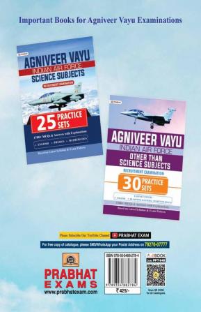 Agniveer Vayu - Indian Air Force (Science and other than Science Subjects) 25 Practice Sets