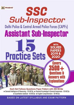 SSC (SI & ASI) Sub-Inspector & Assistant Sub-Inspector 15 Practice Sets