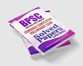 BPSC (Bihar Public Service Commission) Combined Competitive Preliminary Exam Solved Papers (1992–2023)