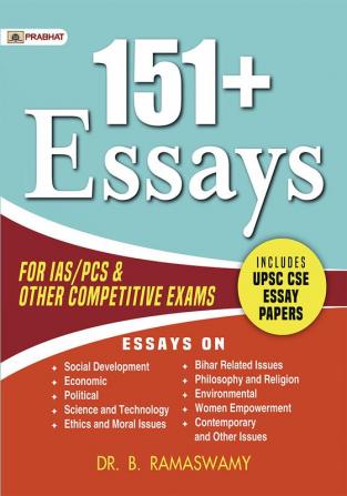 151+ Essays for IAS/PCS & other Competitive Exams (Including UPSC CSE Essay Papers)