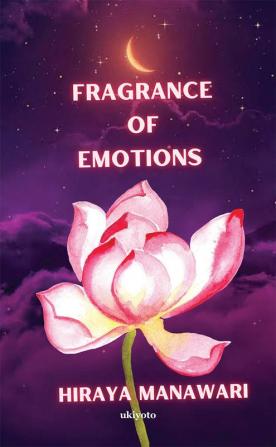 Fragrance of Emotions