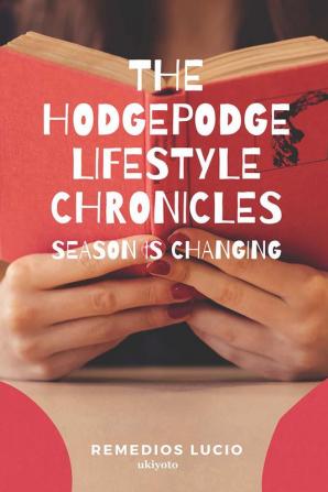 The HodgePodge Lifestyle: Season is Changing