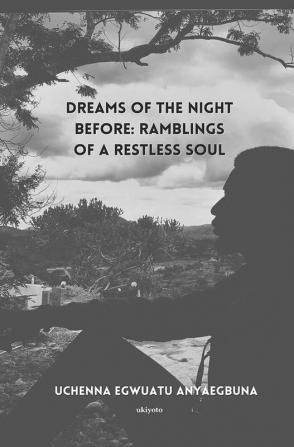 Dreams of the Night Before