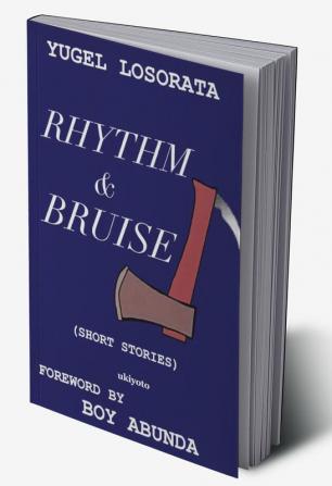 Rhythm and Bruise