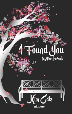 I Found You: In Your Dreams