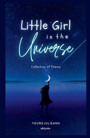 Little Girl In The Universe