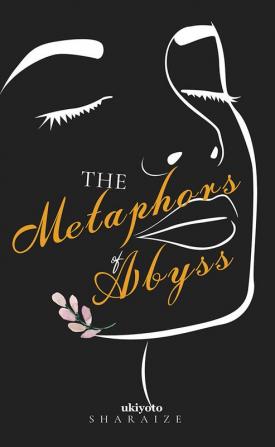 The Metaphors of Abyss