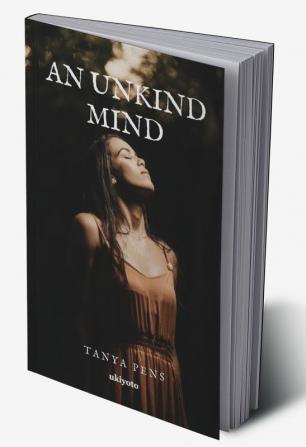 An Unkind Mind