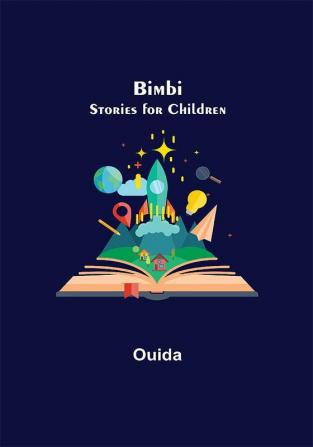 Bimbi; Stories for Children