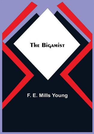 The Bigamist