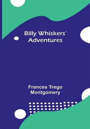 Billy Whiskers' Adventures