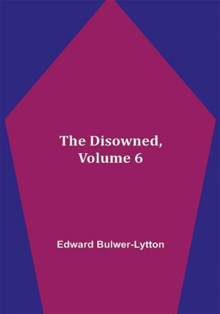 The Disowned Volume 6.