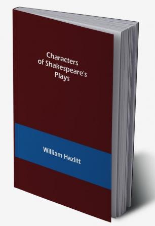 Characters of Shakespeare's Plays