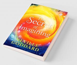 The Secret of Imagining