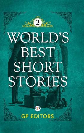 World's Best Short Stories: Volume 2