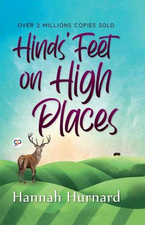 Hinds' Feet on High Places