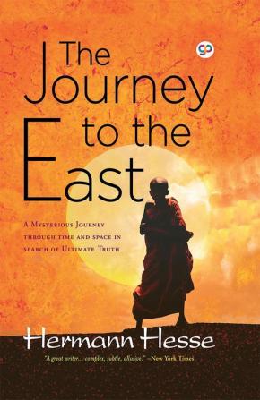 The Journey to the East