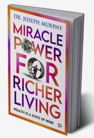 Miracle Power For Richer Living