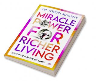 Miracle Power For Richer Living