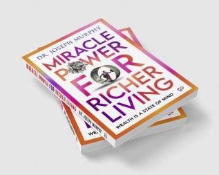 Miracle Power For Richer Living