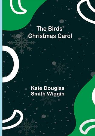 The Birds' Christmas Carol