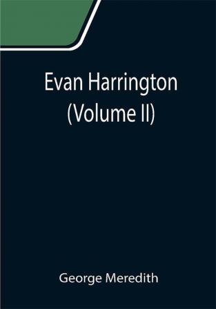 Evan Harrington (Volume II)