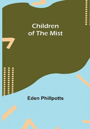 Children of the Mist