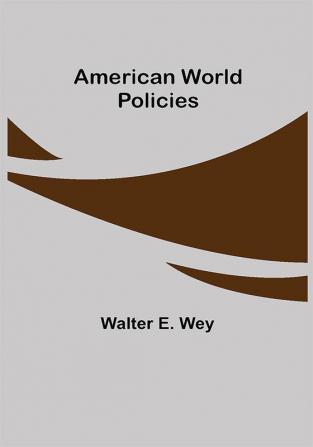 American World Policies