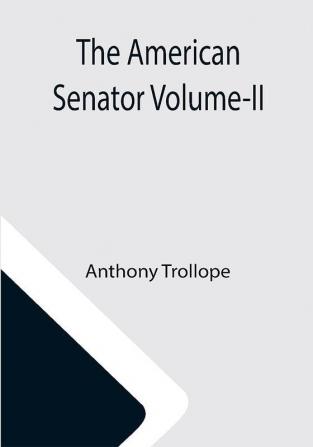 The American Senator Volume-II