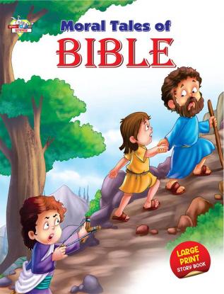 Moral Tales of Bible