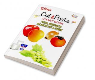 Tubbys Cut & Paste Chart Book Fruits Vegetables Balanced Diet & Vitamin