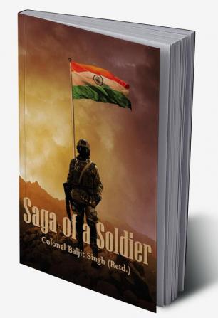 SAGA OF A SOLDIER