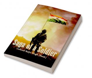 SAGA OF A SOLDIER