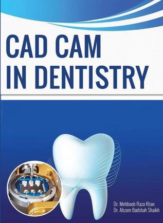 Cad Cam In Dentistry