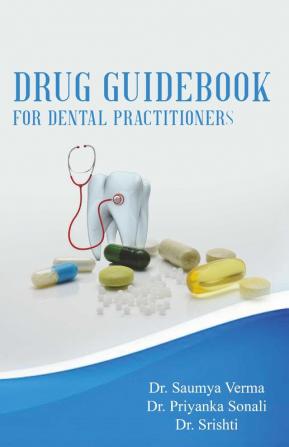 Drug Guidebook for Dental Practitioners