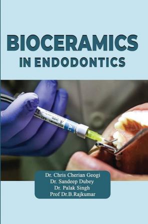 Bioceramics In Endodontics