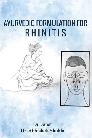 Ayurvedic Formulation for Rhinitis