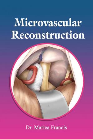 Microvascular Reconstruction