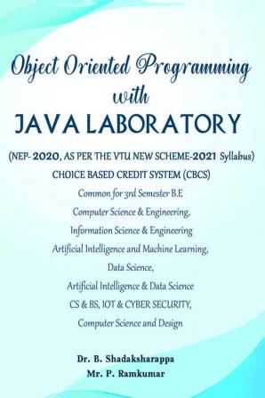 OBJECT ORIENTED PROGRAMMING WITH JAVA LABORATORY