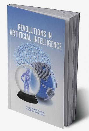 Revolutions in Artificial Intelligence